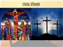 Holy Week